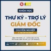 Đào tạo Thư ký – Trợ lý giám đốc chuyên nghiệp tại Hồ Chí Minh